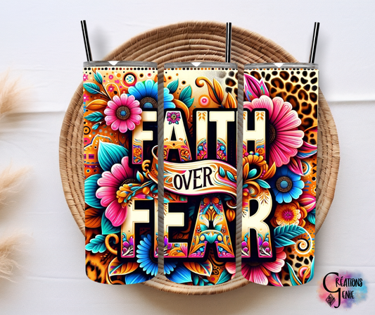 Faith over fear